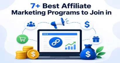 7+ Best Affiliate Marketing Programs to Join in 7 Best Affiliate Marketing Programs