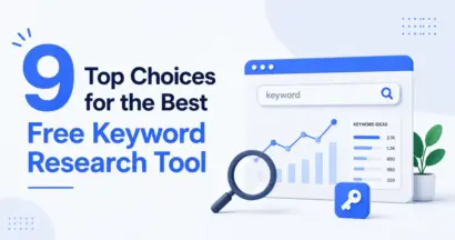 9 Top Choices for the Best Free Keyword Research Tool 13 9 Top Choices for the Best Free Keyword Research Tool