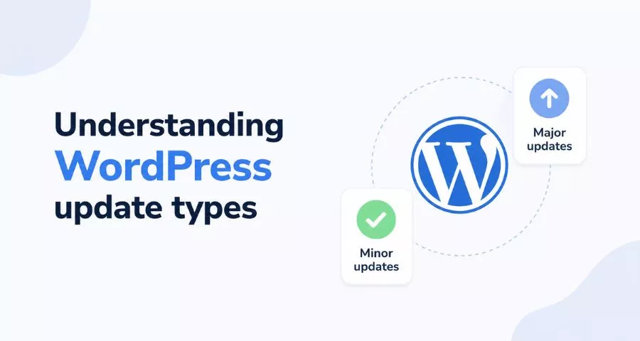 How to update WordPress safely 4 Understanding WordPress update types