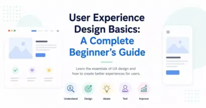 User Experience Design Basics: A Complete Guide 13 User Experience Design Basics