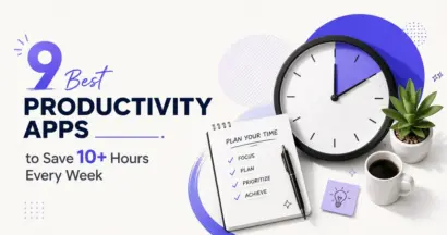 9 Best Productivity Apps to Save 10+ Hours Every Week 17 9 Best Productivity Apps to Save 10+ Hours Every Week