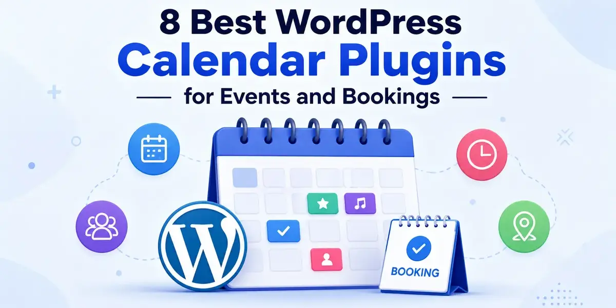 8 Best WordPress Calendar Plugins for Events and Bookings
