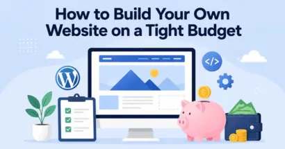 How to Build Your Own Website on a Tight Budget