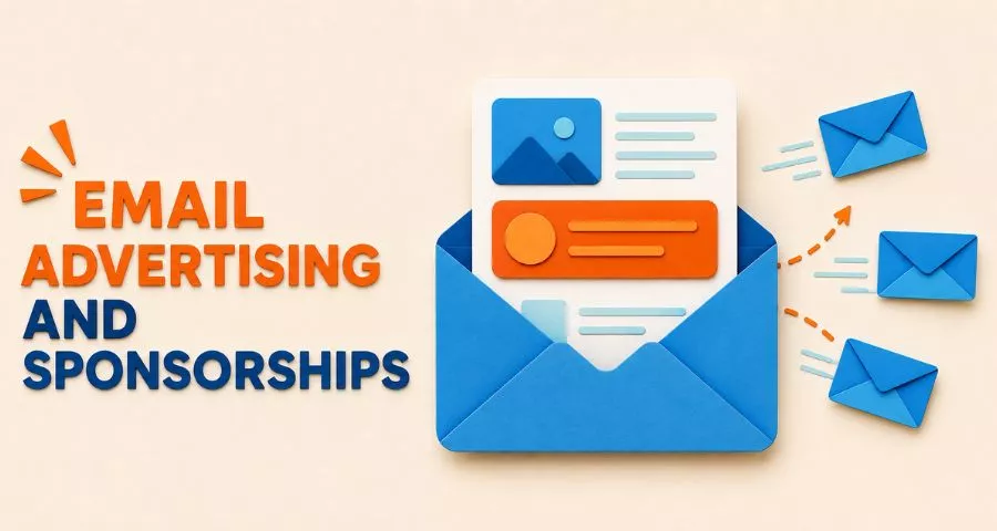 How to Advertise Your Business Online: 8 Effective Ways 9 Email Advertising and Sponsorships