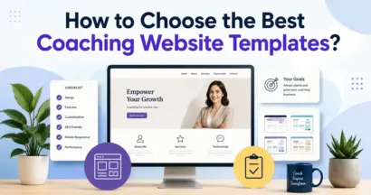 How to Choose the Best Coaching Website Templates? 19 How to Choose the Best Coaching Website Templates?
