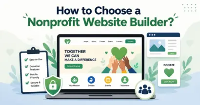 How to Choose a Nonprofit Website Builder in 2026 35 How to Choose a Nonprofit Website Builder