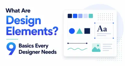What Are Design Elements? 9 Basics Every Designer Needs 9 What Are Design Elements? 9 Basics Every Designer Needs