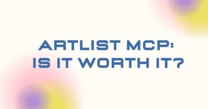 Artlist MCP: Is It Worth It? 3 is-artlist-mcp-worth-it