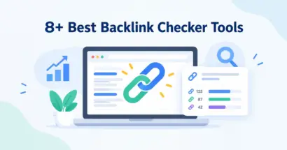8+ Best Backlink Checker Tools