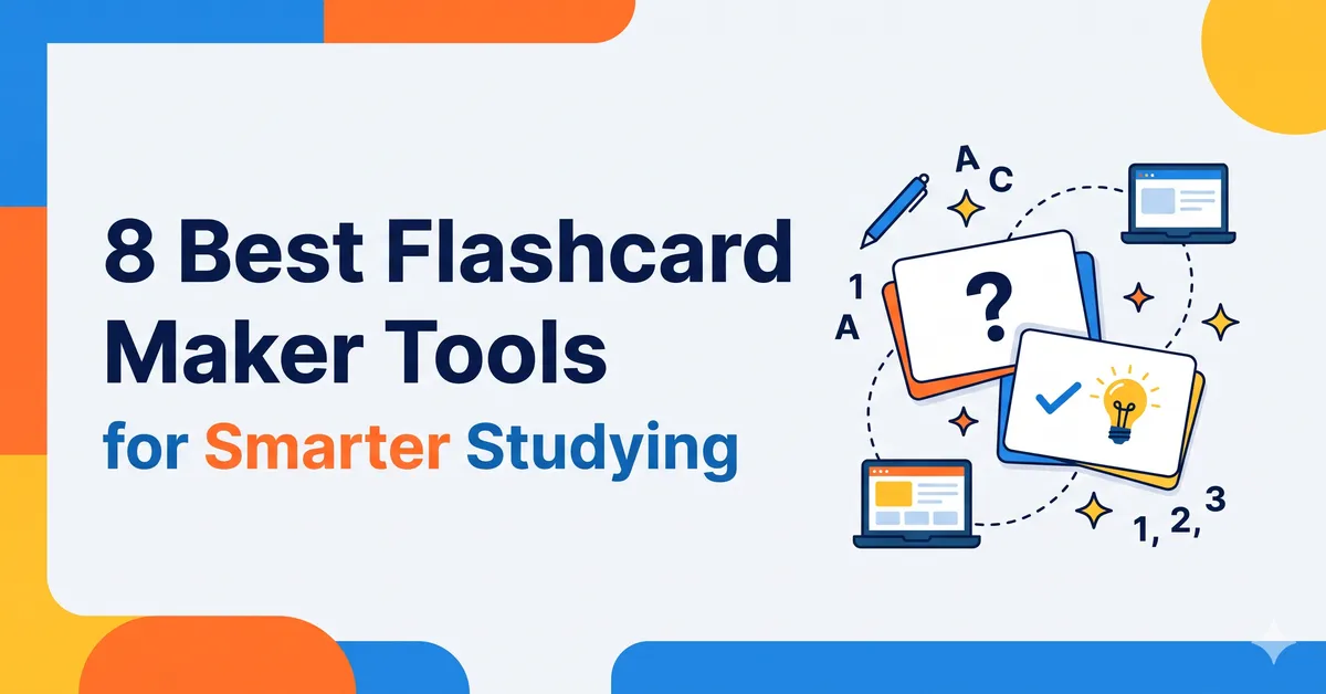 8 Best Flashcard Maker Tools for Smarter Studying