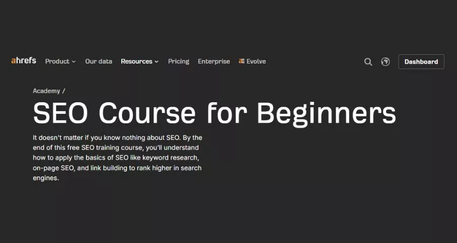 Ahrefs SEO Course for Beginners