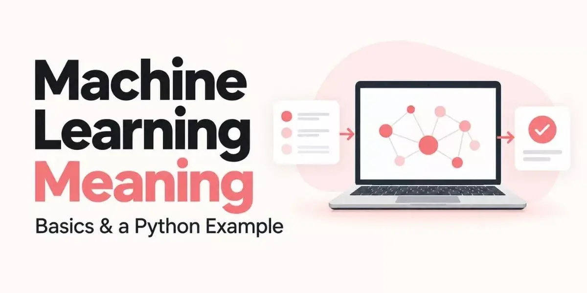 Machine Learning Meaning