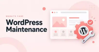 WordPress Maintenance: Checklist and Website Repair Guide